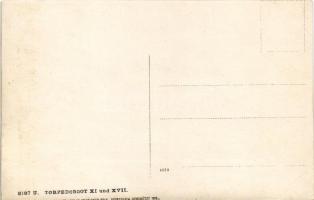 K.u.K. Kriegsmarine S.M. Torpedoboot XI und XVII / Cs. és kir. haditengerészet SM Tb XI és XVII torp...