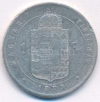 1879KB 1Ft Ag "Ferenc József / Középcímer" T:F ph. Adamo M15