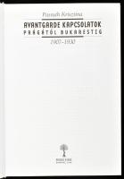 Passuth Krisztina: Avantgarde kapcsolatok Prágától Bukarestig. 1907-1930. Bp., 1998, Balassi Kiadó. ...