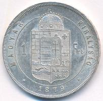 1879KB 1Ft Ag "Ferenc József / Középcímer" T:AU Adamo M15