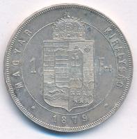 1879KB 1Ft Ag "Ferenc József / Középcímer" T:AU Adamo M15