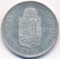 1879KB 1Ft Ag "Ferenc József / Középcímer" T:AU Adamo M15