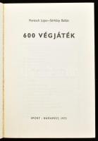 4 db sakk témájú könyv: Portisch Lajos - Sárközy Balázs: 600 végjáték; Varnusz Egon: A spanyol megny...