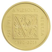 2015. 5000Ft Au "Vizsolyi Biblia" tanúsítvánnyal (0,5g/0.999) T:P 2015. 5000 Forint Au &qu...