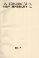 Új szenzibilitás IV. New sensibility IV. Vál.: Hegyi Lóránd. Összeáll.: Hegyi Lóránd, Zwickl András....