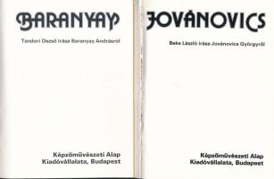 Tandori Dezső: Baranyay. - - írása Baranyay Andrásról + Beke László: Jovánovics. - - írása Jovánovic...