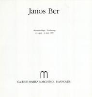 Janos Ber. Malereicolage - Zeichnung 24. April - 2 Juni 1990. Hannover, 1990, Galerie Marika Marghes...