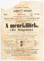 1867 Lőcse, Nemzeti Színészet - A menekültek - színházi plakát, foltos, sarokhiánnyal, hajtott, 41×29 cm