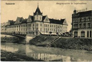 Temesvár, Timisoara; Arany Horgony palota kávéház és Royal szálloda, híd. Polatsek kiadása / palace cafe, hotel, bridge