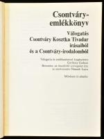 Csontváry-emlékkönyv. Válogatás Csontváry Kosztka Tivadar írásaiból és a Csontváry-irodalomból. Válo...