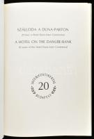 Szálloda a Duna-parton. 20 éves a Hiotel Duna Inter-Continental. A Hotel on The Danube-Bank. 20 year...