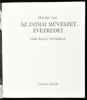 Horváth Vera: Az indiai művészet évezredei. Gink Károly felvételeivel. Bp., 1980, Corvina. Gazdag ké...