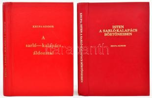 Krupa Sándor 2 műve:  A sarló-kalapács áldozatai.  Isten a sarló-kalapács börtöneiben.;  Michigan, 1979-1986., DeWitt. Emigráns kiadások. Kiadói műbőr-kötések.