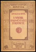 Divald Kornél: A magyar iparművészet története. Szent István Könyvek 75-76. sz. Bp.,1929, Szent István-Társulat, 268+(1) p.+16 t. Szövegközi és egészoldalas, fekete-fehér képekkel illusztrálva. Kiadói papírkötés, névbélyegzéssel.