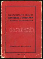 1966 Személyszállító vonatok érkezése és indulása a budapesti pályaudvarokon, egy-két bejegyzéssel, 140p