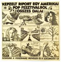 Déry Tibor - Presser Gábor - Adamis Anna - &quot;Képzelt Riport Egy Amerikai Pop-Fesztiválról&quot; Összes Dalai, Vinyl, LP, Orange Label, Magyarország (VG)