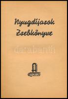 Nyugdíjasok zsebkönyve. Az állami, vármegyei és városi nyugdíjasok és özvegyeik részére. Összeáll.: PLatthy Imre. Bp., 1940., Magyar Közalkalmazottak Almanachja. Kiadói kissé kopott egészvászon-kötés.