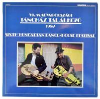 Various - Vl. Magyarországi Táncház Találkozó = Sixth Hungarian Dance-House Festival, Vinyl, LP, 1987 Magyarország (VG+, a tok enyhén viseltes)