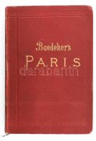 Karl Baedeker: Paris. Nebst Einigen Routen Durch Das Nördliche Frankreich. Handbuch für Reisiende. Leipzig, 1905., Karl Baedeker. Német nyelven. Sechzehnte Auflage. Térképekkel, térképvázlatokkal gazdagon illusztrált. Kiadói aranyozott egészvászon-kötés, a borítón kis kopásnyomokkal, a gerincen kis sérüléssel.