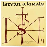 Szörényi Levente - Bródy János - István, A Király (Rockopera), 2 x Vinyl, LP, Stereo, 1983 Magyarország (VG+)