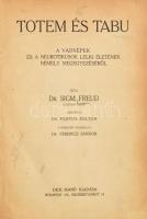 Dr. Sigmund Freud: Totem és tabu. A vadnépek és a neurotikusok lelki életének némely megegyezéséről. Ford.: Dr. Pártos Zoltán,a fordítást revidiálta Dr. Ferenczi Sándor. Bp., (1918), Dick Manó, 174+2 p. Korabeli félvászon kötésben, kopással