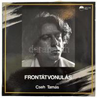 Cseh Tamás - Frontátvonulás, Vinyl, LP, Album, 1983 Magyarország (VG, a tok sérült)