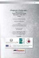 "Megjártuk a Hadak útját..." avagy a tuzsériak a Magyar Királyi Honvédség kötelekében 1938...