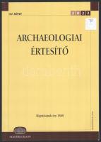 2022 Archaeologiai Értesítő 147. sz. A Magyar Régészeti és Művészettörténeti Társulat tudományos folyóirata. Főszerk.: Vida Tivadar. Szerk.: Váczi Gábor. Bp., 2002., Akadémiai Kiadó. Kiadói papírkötés.