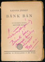 Lehotay Árpád (1890-1953) színész autográf névbejegyzése és sorai súgópéldányként, aláhúzásokkal, jelölésekkel ellátott könyvön: Katona József: Bánk Bán. Beöthy Zsolt bevezetésével. Bp., én., Lampel R. (Wodianer F. és Fiai). Hiányzó borítóval és gerinccel.