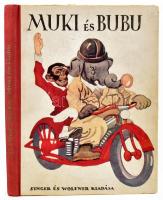 Ifj. Gaal Mózes: Muki és Bubu. Mühlbeck Károly rajzaival. Bp., [1933], Singer és Wolfner, (2) p.+ 91-181 p.+(2) p.+ 5 t. Szövegközi és egészoldalas, fekete-fehér képekkel illusztrált. Kiadói félvászon-kötés, kissé sérült fűzéssel.