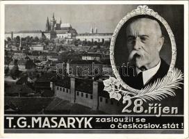 1937 Praha, Prag; T.G. Masaryk zaslouzil se o ceskoslov. stát! 28. ríjen / Memorial postcard for the Czechoslovak independence + So. Stpl