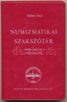 Saltzer Ernő: Numizmatikai szakszótár. Angol-magyar, német-magyar. Magyar Éremgyűjtők Egyesülete, Budapest, 1979. Piros műbőr kötésben. Használt, jó állapotban.