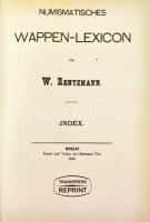 Wilhelm Rentzmann: Numismatisches Wappen-Lexikon (Numizmatikai címerlexikon). Transpress Reprint, Be...