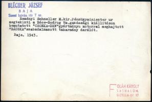 1943 "Reményi Schneller M. kir. pénzügyminiszter ur megtekinti a Bács-Bodrog Vm. gazdasági kiál...