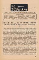 1963-1974 Élet és Tudomány folyóirat 5 száma, bennük 1848-49-es témájú írásokkal is: Asbóth Sándor 1...