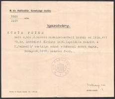 1937 Bp., A M. kir. hadilevéltár Személyügyi osztályának igazolványa a 2. osztályú ezüst vitézségi érem adományozásáról (1916), M. Kir. Hadilevéltár főigazgatósága bélyegzéssel + 1939 Kivonat a Királyi Magyar 2. Honvéd Huszárezred hadi naplójából (1915), a kitüntetés okául szolgáló hadi cselekmény német nyelvű leírásával