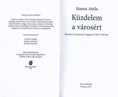 Pozsony két világháború közti történetét feldolgozó könyv, 2 db: Simon Attila: Küzdelem a városért. ...