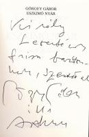 Görgey Gábor: Eszkimó nyár. Válogatott és új versek. A szerző Görgey Gábor (1929-2022) Kossuth-díjas...