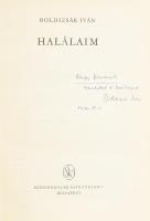 Boldizsár Iván: Halálaim. A szerző Boldizsár Iván (1912-1988) Kossuth-díjas magyar író, újságíró ált...