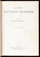[Leden, Christian (1892-1957)] K. Leden: Kjuvatin jégmezői. Magyar Földrajzi Társaság Könyvtára. For...