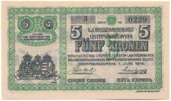 Ostffyasszonyfa / Hadifogolytábor 1916. június 1. 5K arab sorozat- és sorszámmal T:UNC,AU kis sarokh...