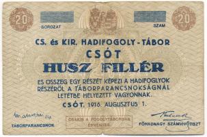 Csót / Hadifogolytábor 1916. augusztus 1. 20f sor-és sorozatszám nélkül T:F kis szakadás  Hungary / Csót / POW Camp 01.08.1916. 20 Heller without serial number C:F small tear Adamo HHC-1.3.2