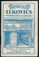 1934 Ilkovics vendéglő, italáruház, Bp., Berlini tér 2. (Nyugatival szemben), előjegyzési naptár néhány italreklámmal és vonat menetrenddel, számos érdekes ceruzás bejegyzéssel feltehetően Kézdi-Kovács Lenke, Kézdi-Kovács László (1864-1942) festőművész, műkritikus lányától, Sárdy Brutus (1892-1970) festőművész, restaurátor feleségétől.