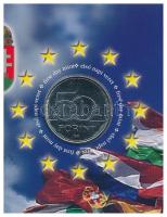 2004. 50Ft Cu-Ni "A Magyar Köztársaság az Európai Unió tagja" első napi veret, sorszámozot...