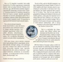 2010. 5Ft-200Ft (6xklf) forgalmi sor szettben + "Pécs 2010 - Európa Kulturális Fővárosa" A...