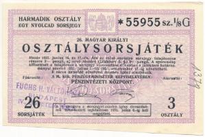 1931. "26. Magyar Királyi Osztálysorsjáték" harmadik osztály egynyolcad sorsjegye bélyegzéssel, vízjeles papíron T:AU vágáshibás