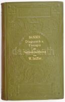 Seiffer, Dr. W.: Atlas und Grundriss der Allgemeinen Diagnostik und Therapie der Nervenkrankenheiten. München, 1902, Lehmann. Kiadói dombornyomott egészvászon kötés, kissé kopottas állapotban.