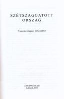 Szétszaggatott ország. Trianon a magyar költészetben. Szerk. és az előszót írta: Bíró Zoltán. Lakite...
