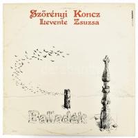 Szörényi Levente, Koncz Zsuzsa - Balladák.  Vinyl, LP, Compilation, Stereo, Hungaroton, Magyarország, 1988. VG+