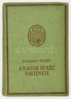 Asztalos-Pethő: A magyar nemzet története ősidőktől napjainkig. Bp., Dante. Kiadói egészvászon kötés, sérült gerinc, kopottas állapotban.